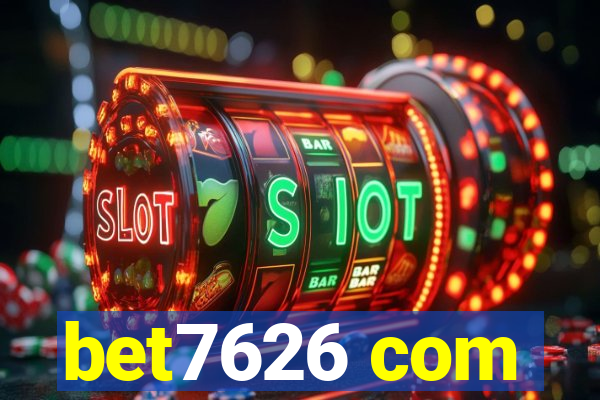 bet7626 com